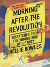 Cover image for Morning After the Revolution